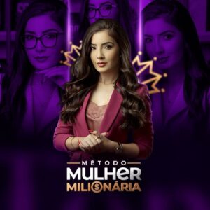 curso Método Mulher Milionária mikaele gomes