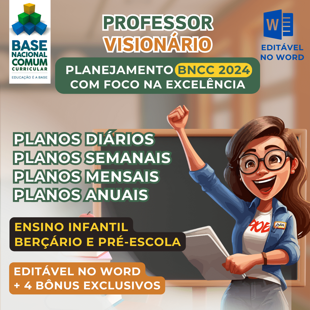 PLANEJAMENTO ANUAL DE AULA BNCC 2024 ENSINO INFANTIL – Desenvolva