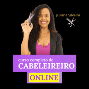 Curso de Cabeleireiros 2.0 com juliana silveira (1)