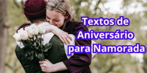 Textos de Aniversário para Namorada fofos